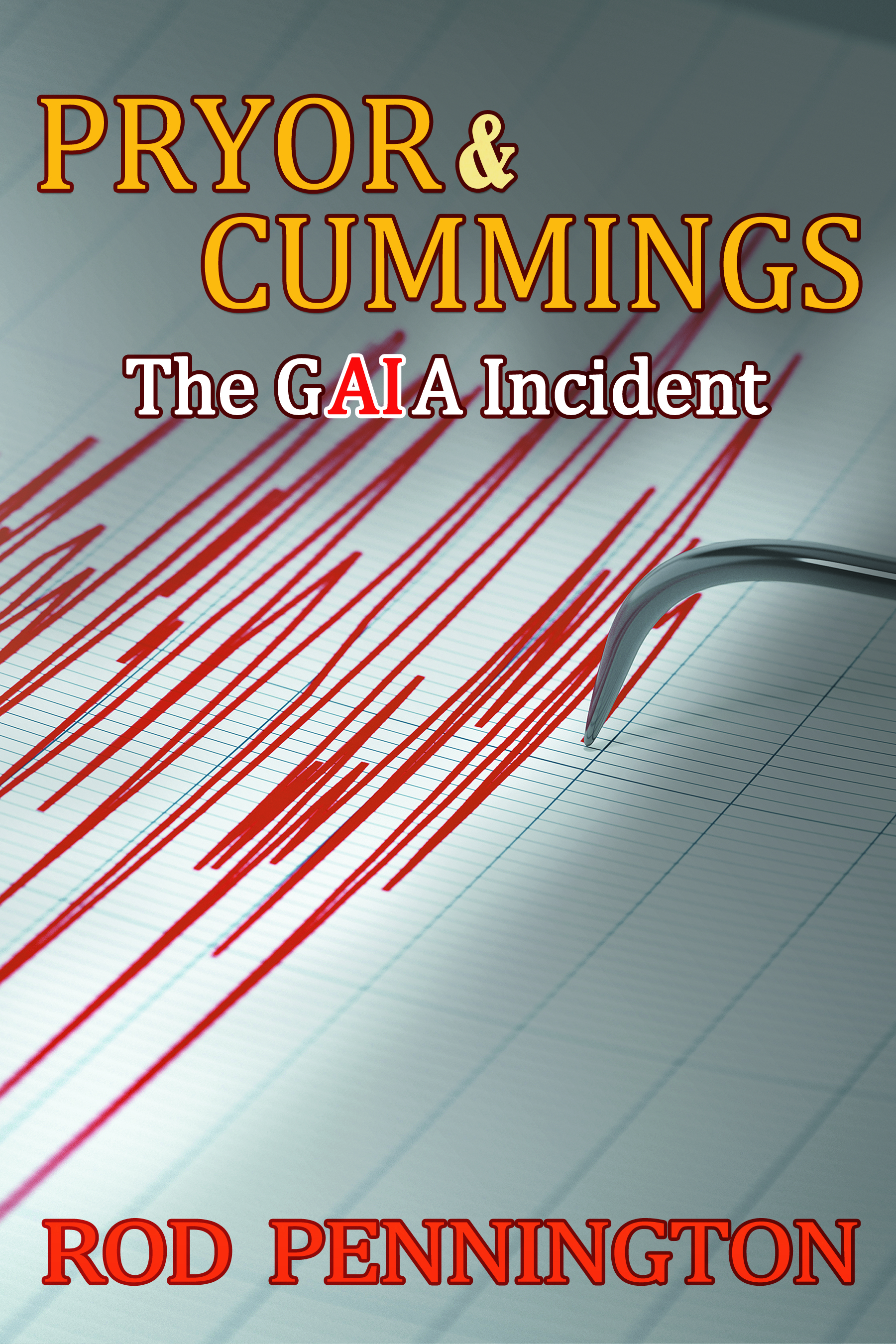 Pryor & Cummings: The GAIA Incident