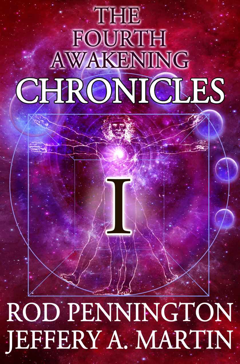 The Fourth Awakening Chronicles I