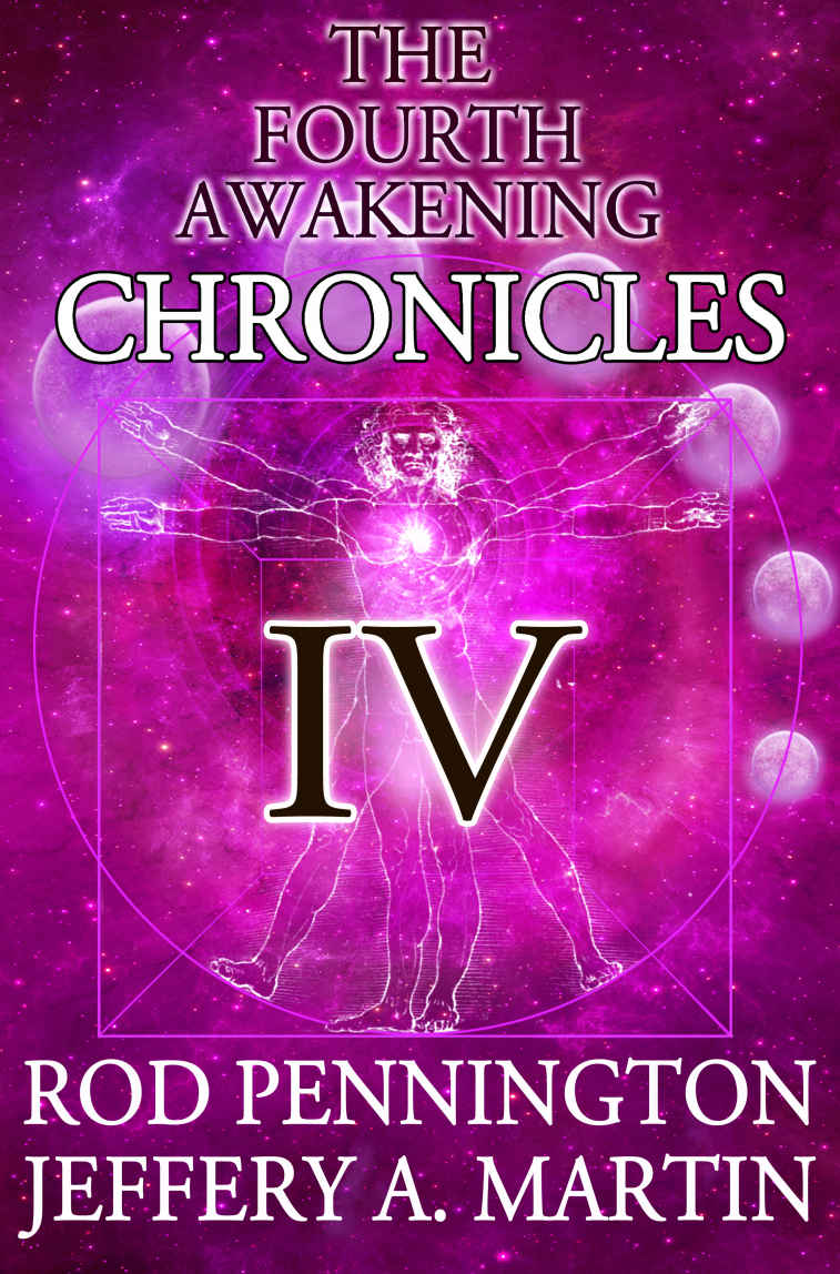 The Fourth Awakening Chronicles IV